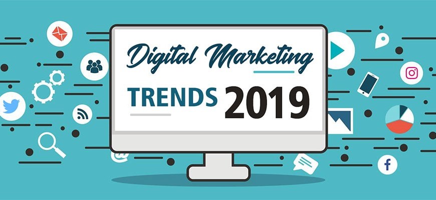 digital marketing trends 2019